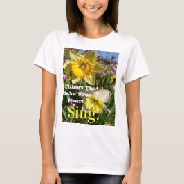 Inspirerend citaat Daffodil Spring Floral T-shirt