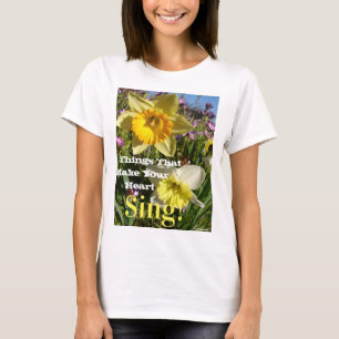 Inspirerend citaat Daffodil Spring Floral T-shirt