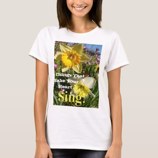 Inspirerend citaat Daffodil Spring Floral T-shirt (Voorkant)