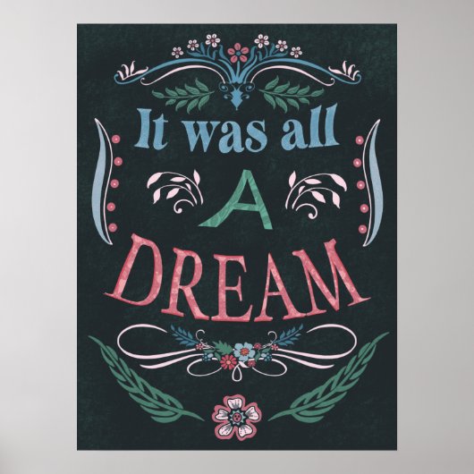 Inspirerend Citaat  Florals Dream Poster (Voorkant)