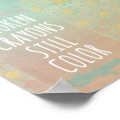 Inspirerend citaat: Gebroken Crayons nog steeds Kl Poster (Hoek)