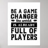  Inspirerend citaat is een spelwisselaar Poster (Voorkant)