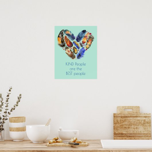 Inspirerend Citaat Kindness Heart Shaped Feathers Poster (Keuken)