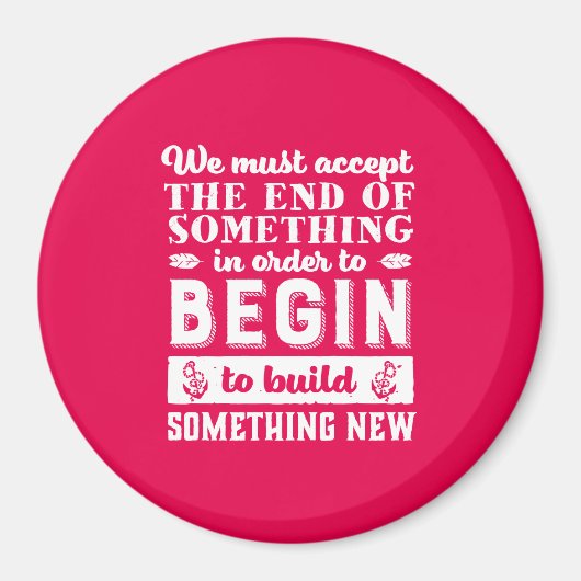  Inspirerend Citaat laat gaan en ga verder Magneet (Voorkant)