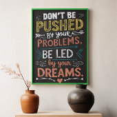 Inspirerend citaat: Laat u niet dwingen door uw Poster