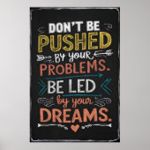 Inspirerend citaat: Laat u niet dwingen door uw Poster (Voorkant)