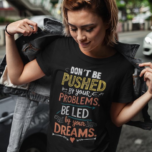 Inspirerend citaat: Laat u niet dwingen door uw T-shirt