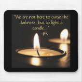 Inspirerend citaat Licht een Kaars Muismat (Voorkant)