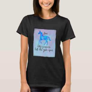 Inspirerend Citaat met een Paard die vrij loopt T-shirt