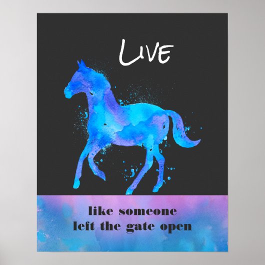 Inspirerend Citaat met een Paard die Wilde loopt Poster (Voorkant)