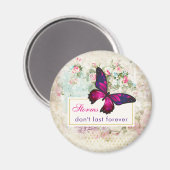 Inspirerend Citaat met Vlinder op  Rug Magneet (Voorkant / Achterkant)