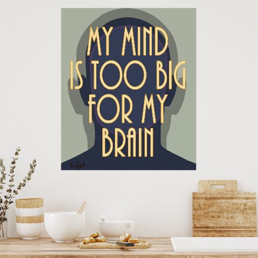 Inspirerend citaat mijn geest te groot voor mijn b poster (Keuken)