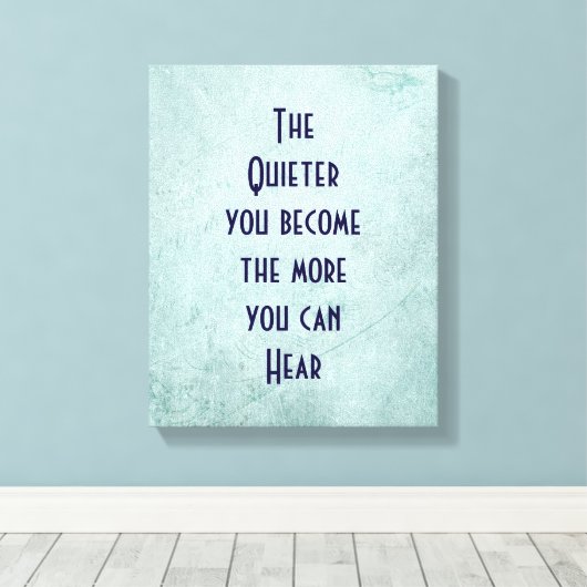 Inspirerend Citaat op een Groene  Textuur Canvas Afdruk (Insitu (Houten vloer))