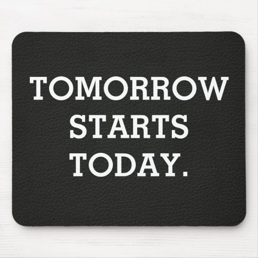 Inspirerend citaat op lederen textuur muismat (Voorkant)