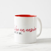 Inspirerend citaat op wit tweekleurige koffiemok (Voorkant rechts)