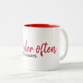 Inspirerend citaat op wit tweekleurige koffiemok (Voorkant rechts)