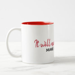 Inspirerend citaat op wit tweekleurige koffiemok