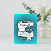 Inspirerend citaat over liefde op Turquoise Briefkaart (Staand voorkant)