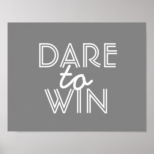 inspirerend citaat poster durft te winnen (Voorkant)
