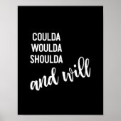 Inspirerend Citaat Script Typografie Black White Poster (Voorkant)