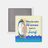 Inspirerend citaat van surfplanken voor watergolve magneet (Voorkant / Achterkant)