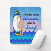 Inspirerend citaat van surfplanken voor watergolve muismat (Met muis)