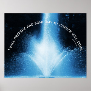 Inspirerend citaat voor blauwe waterfontein Attitu Poster