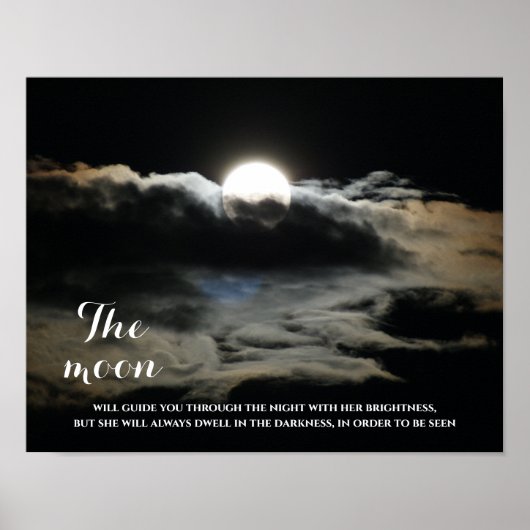Inspirerend citaat voor Dark Sky Full Moon Poster (Voorkant)