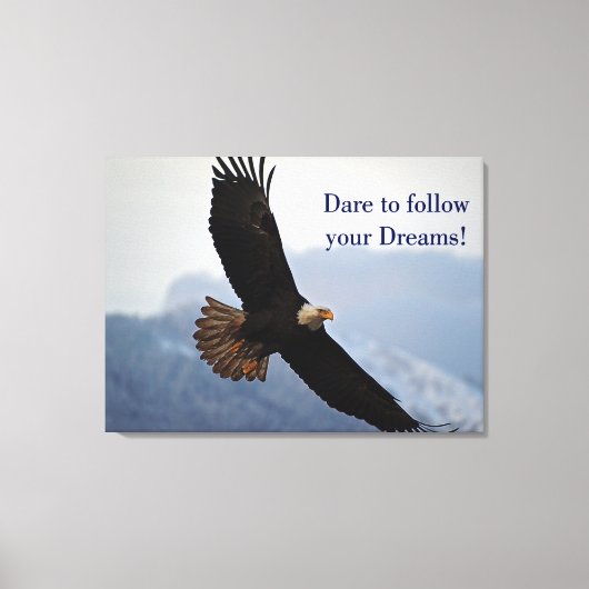 Inspirerend citaat voor opzwellen Bald Eagle Canvas Afdruk (Voorkant)