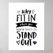 Inspirerend citaat waarom geschikt in geboren om u poster (Voorkant)