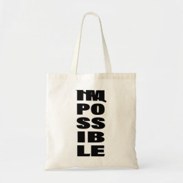 Inspirerend Citaat Zonder mogelijkheden Tote Bag
