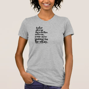Inspirerend citaatshirt t-shirt