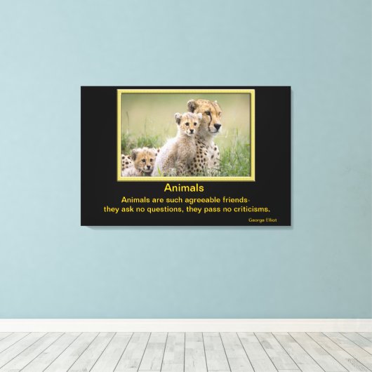 Inspirerend citaten dieren 9 canvas afdruk (Insitu (Houten vloer))