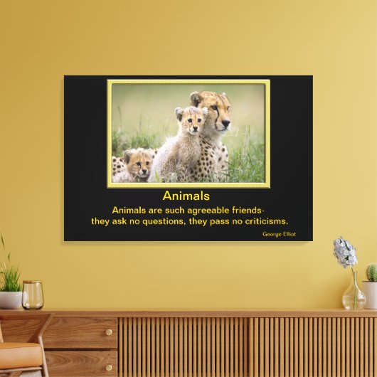 Inspirerend citaten dieren 9 canvas afdruk (Insitu (Woonkamer))