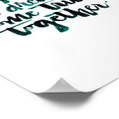 Inspirerend citaten: Laten we onze dromen laten ko Poster (Hoek)