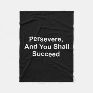 Inspirerend citaten - volharden en u zult fleece deken