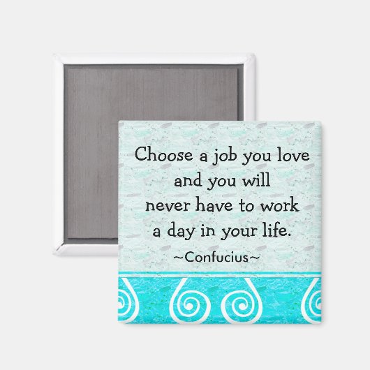 Inspirerend citeert Confucius over leven en werk Magneet (Voorkant / Achterkant)