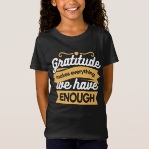Inspirerend dankbaarheid typografie citaten t-shirt