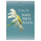 Inspirerend dare to Dream Big Quote Klembord (Achterkant)