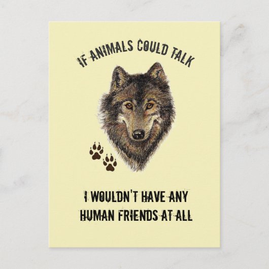 Inspirerend dierenvrienden Wolf Fun Quote Briefkaart (Voorkant)