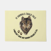 Inspirerend dierenvrienden Wolf Fun Quote Deurmat (Voorkant)