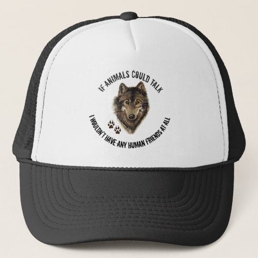 Inspirerend dierenvrienden Wolf Fun Quote Trucker Pet (Voorkant)