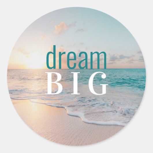 Inspirerend Dream Big Tropical Beach foto Ronde Sticker (Voorkant)