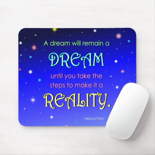 Inspirerend Dream Quote Mousepad Muismat (Met muis)