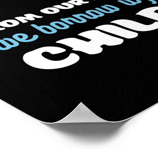 Inspirerend Earth Day Quote bewaart de planeet Poster (Hoek)