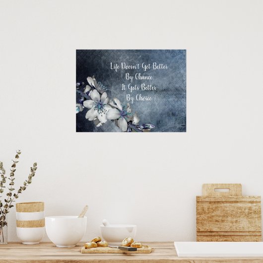 Inspirerend en Motivatie Citaat Witte Floral Poster (Keuken)