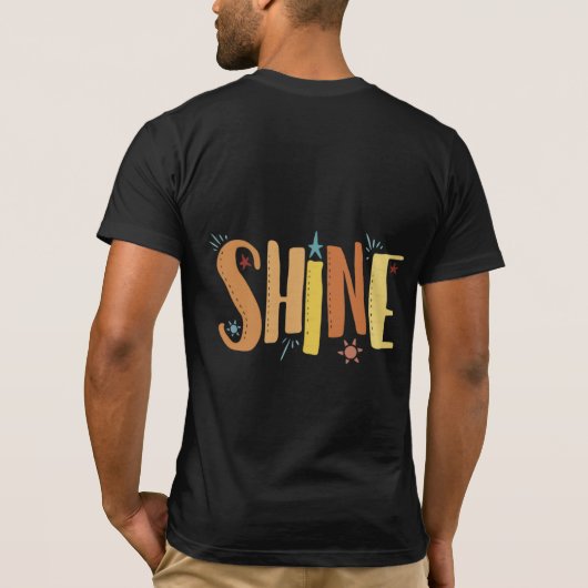 Inspirerend en positieve boodschap t-shirt (Achterkant)