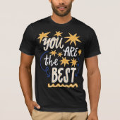 Inspirerend en positieve boodschap t-shirt (Voorkant)
