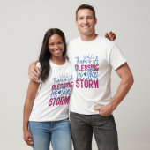 Inspirerend Er is een zegen in het Storm T-shirt (Unisex)