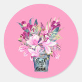 Inspirerend Faith Hope Love Pink Flower Bucket Ronde Sticker (Voorkant)